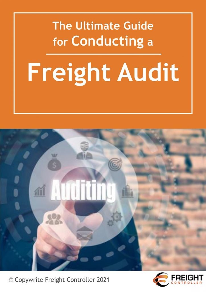 Freight Controller - The Ultimate Guide - Freight Audit EBook-2021